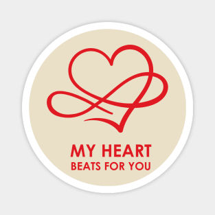 My Heart Beats For You Magnet